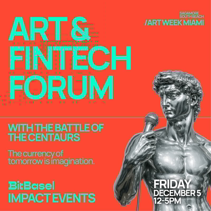 Cover Image for ART & FINTECH FORUM @ BITBASEL MIAMI ART WEEK