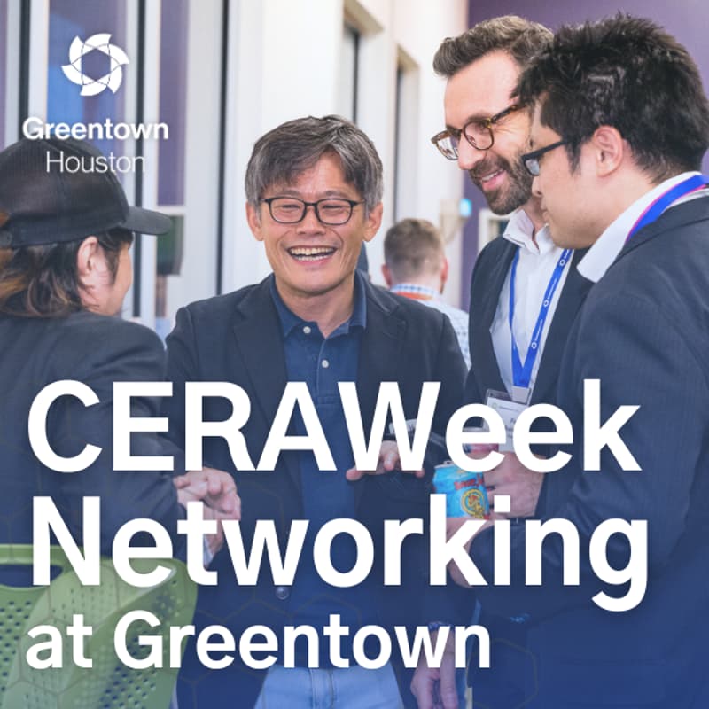 Cover Image for CERAWeek Networking at Greentown Houston