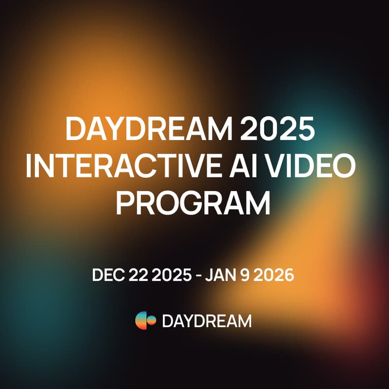 Cover Image for Daydream 2025: Interactive AI Video Program