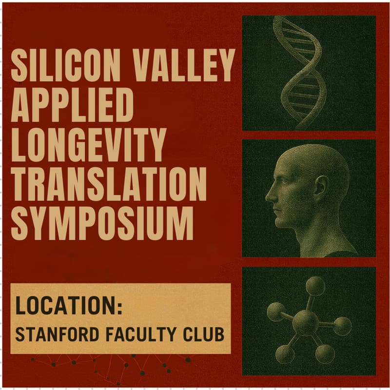 Cover Image for Silicon Valley Applied Longevity Translation Symposium