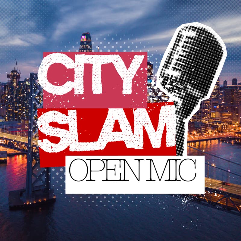 Cover Image for City Slam: Open Mic 🎙️