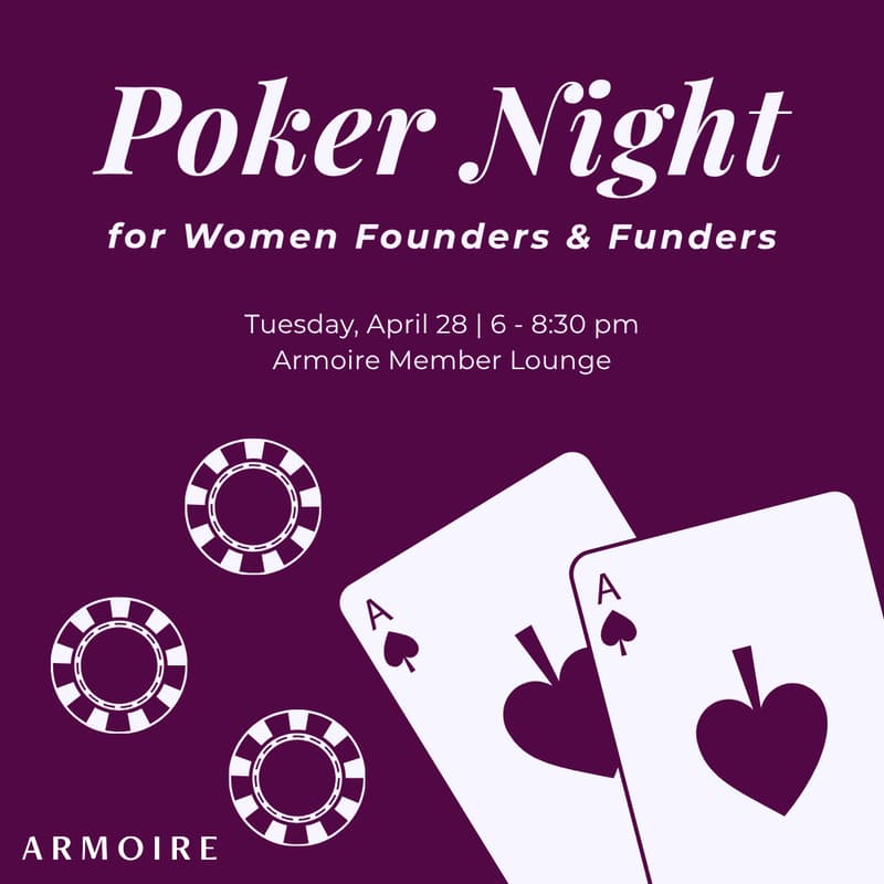 Cover Image for Deal Flow: A Poker Night for Women Founders & Funders