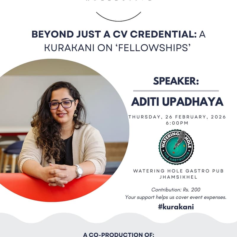 Cover Image for The Kurākāni Kollective #7 Beyond Just A CV Credential: A Kurakani On 'Fellowships'