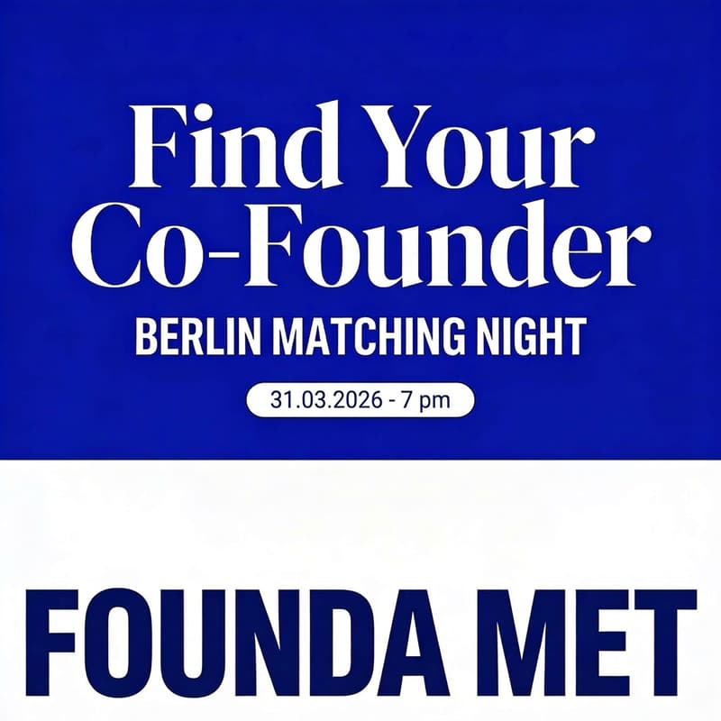 Cover Image for FOUNDA MET - Curated Cofounder Dating