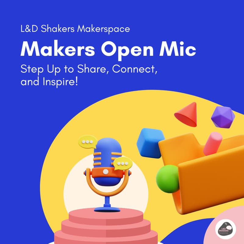 Cover Image for MakerSpace Open Mic