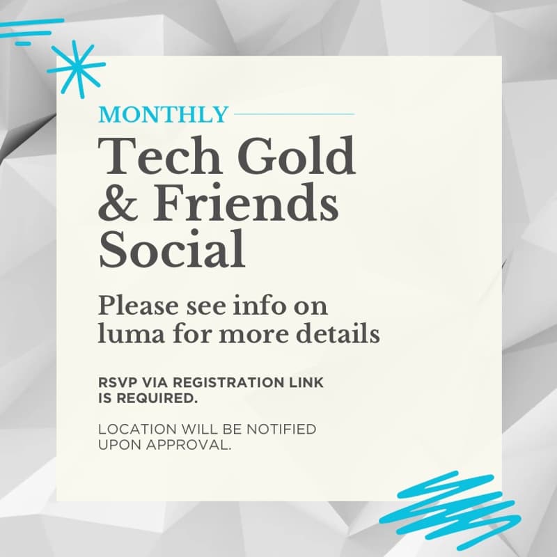 Cover Image for Tech Gold & Friends Social - November 2025