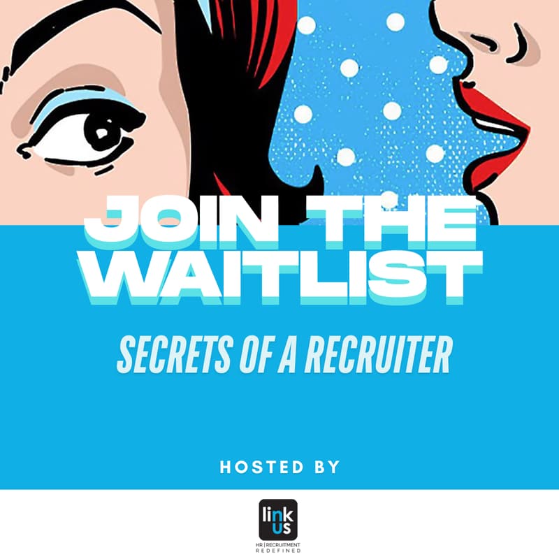 Cover Image for Join the Waitlist for Upcoming Secrets of a Recruiter Events