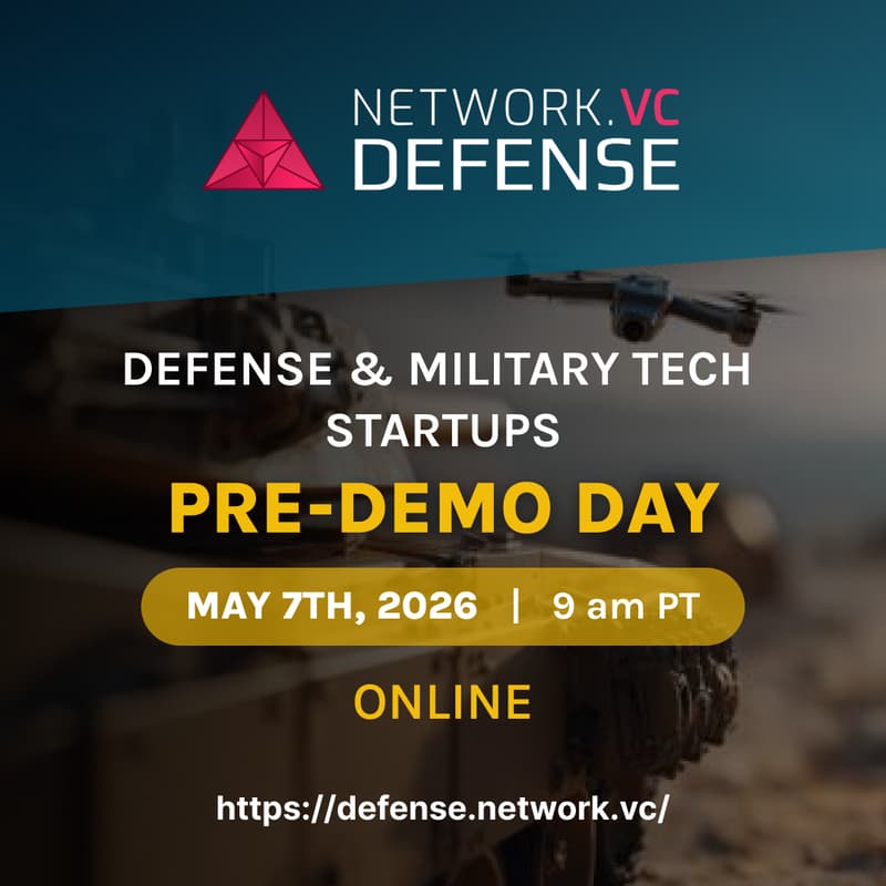 Cover Image for NVCD Demo Day: Defence & Military Tech Startups | Online event - Rescheduled to May 7th, 2026