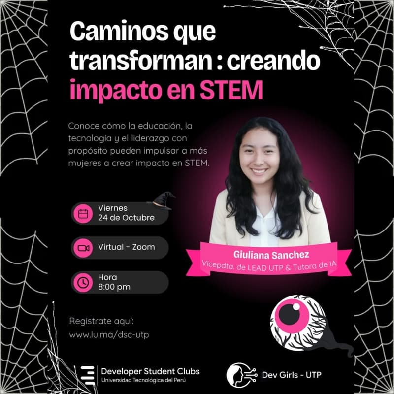 Cover Image for 🎃Caminos que transforman : creando impacto en STEM 🦇