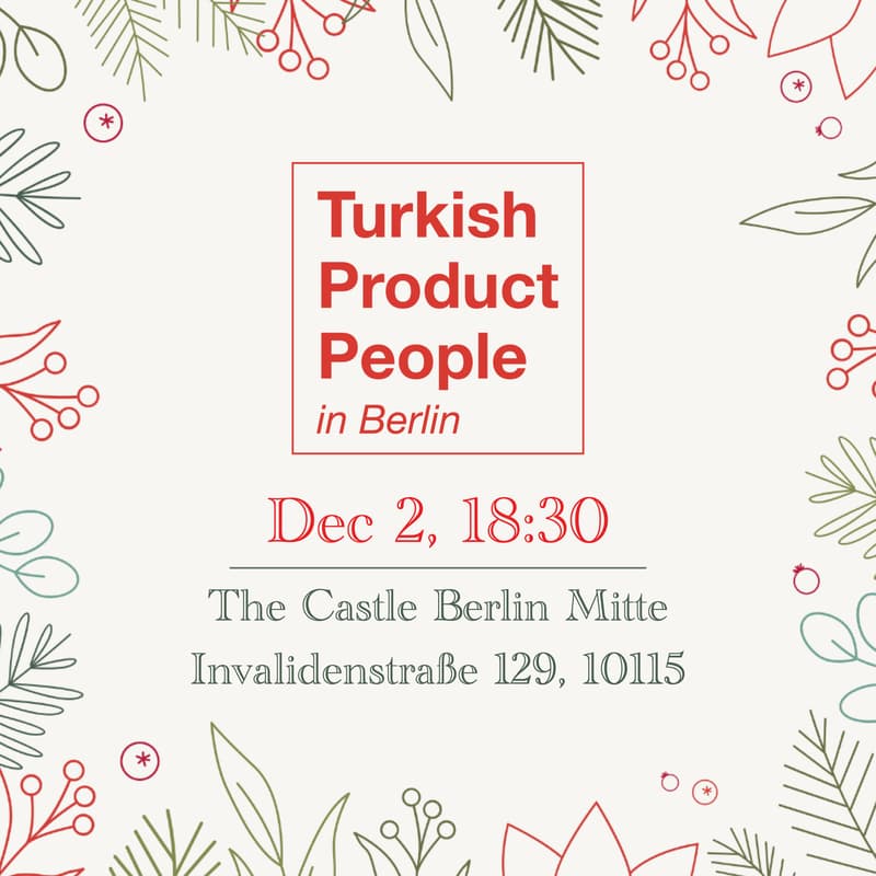 Cover Image for Turkish Product People in Berlin: Christmas Networking