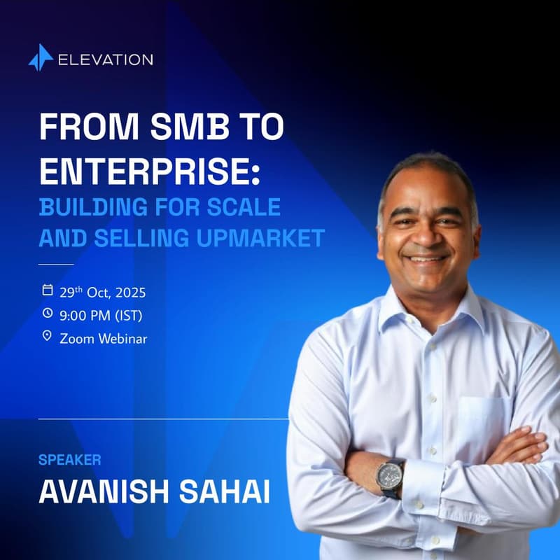 Cover Image for From SMB to Enterprise: Building for Scale and Selling Upmarket