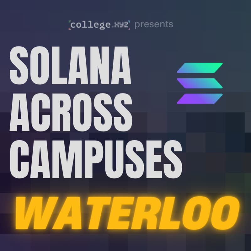 Cover Image for Solana Across Campuses - Waterloo