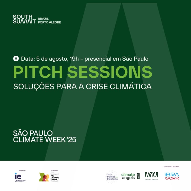 Cover Image for Pitch Sessions - Soluções para a crise climática [AGENDA SP CLIMATE WEEK]