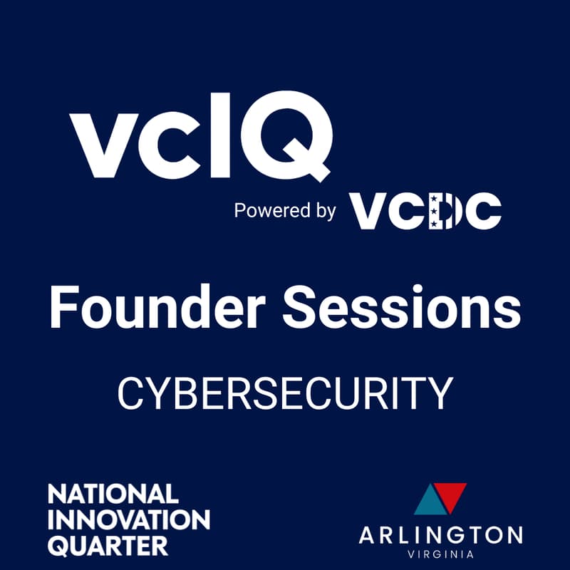 Cover Image for vcIQ: Cybersecurity Founder Session