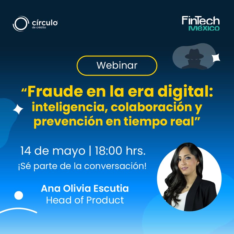 Cover Image for Webinar: Fraude en la era digital: inteligencia, colaboración y prevención en tiempo real.