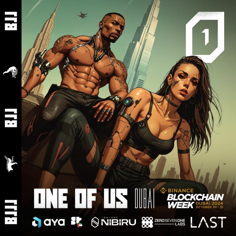 Cover Image for ONE OF US Brazilian Jiu-jitsu // Aya, Superteam UAE, Nibiru & 071Labs & Last