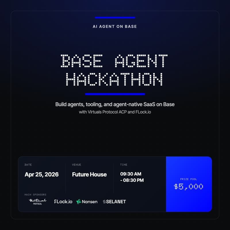 Cover Image for Base Agent Hackathon #1: Build AI Agents on Base