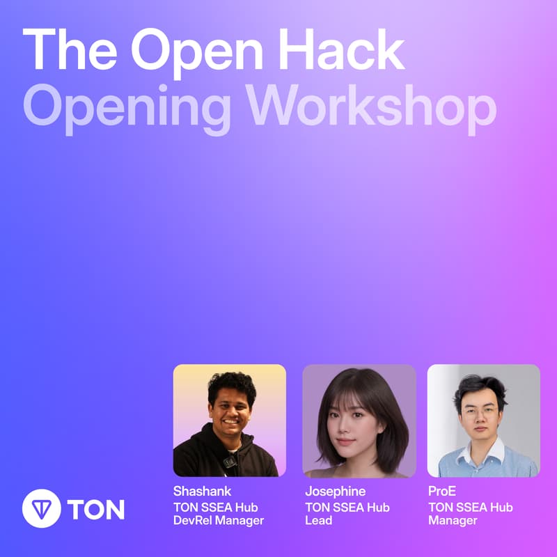 Cover Image for The Open Hack — Opening Workshop | TON SSEA