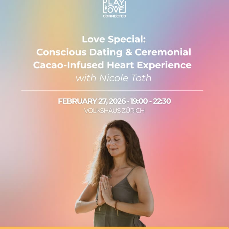 Cover Image for Love Special: Conscious Dating & Cacao Ceremony by Nicole