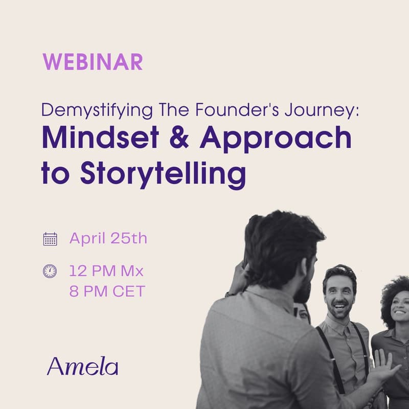 Cover Image for Demystifying The Founder's Journey: Mindset and Approach to Storytelling 🗣