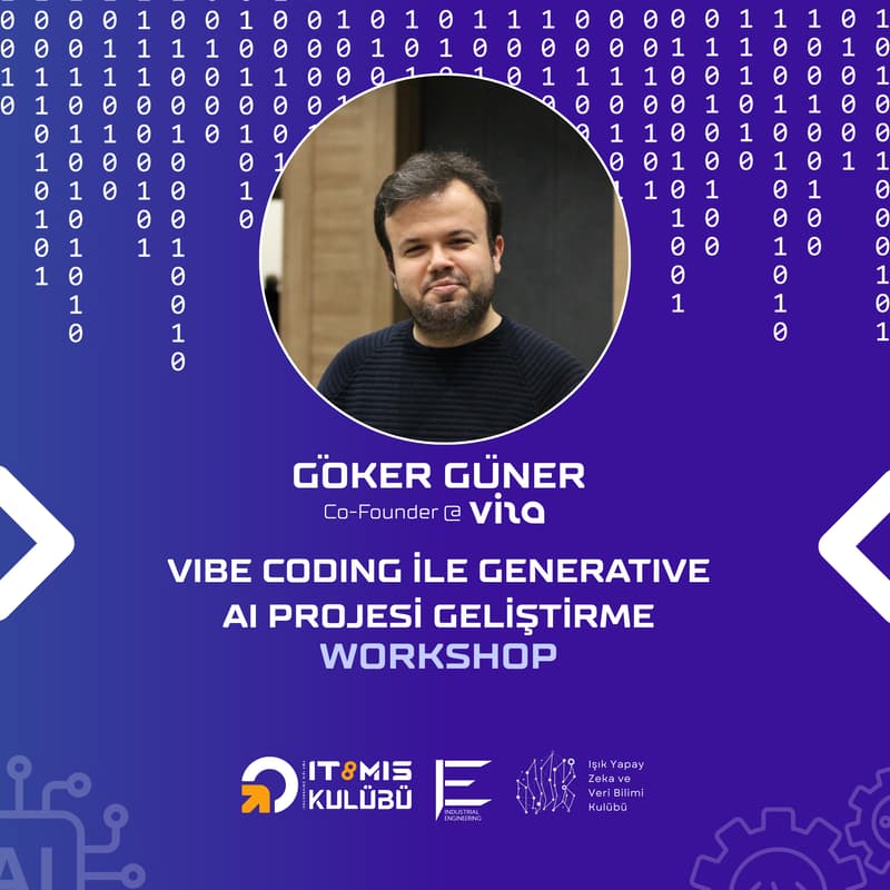 Cover Image for Vibe Coding ile Generative AI Projesi Geliştirme Workshopu