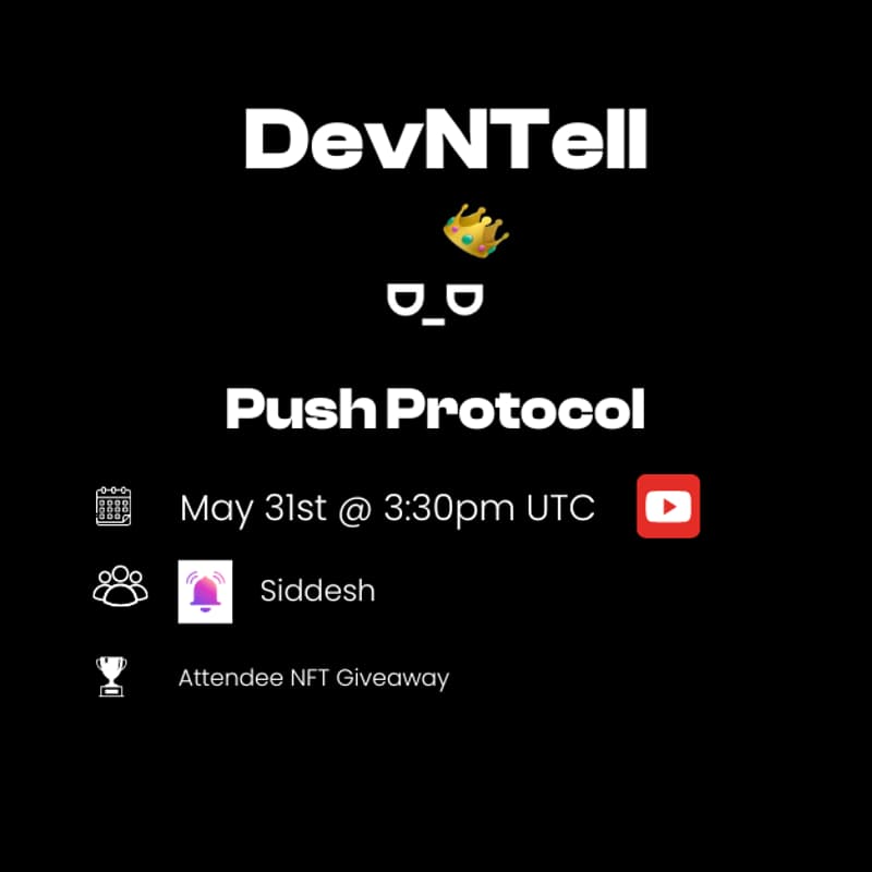 Cover Image for DevNTell - Web3 Native Messaging with Push Protocol