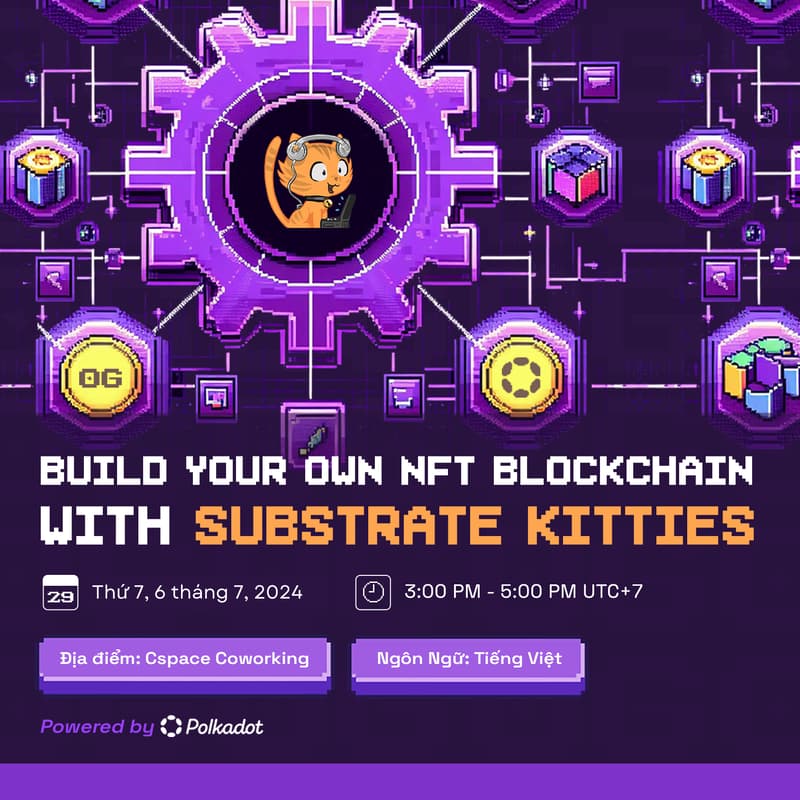 Cover Image for Build Your First Blockchain with Substrate Kitties