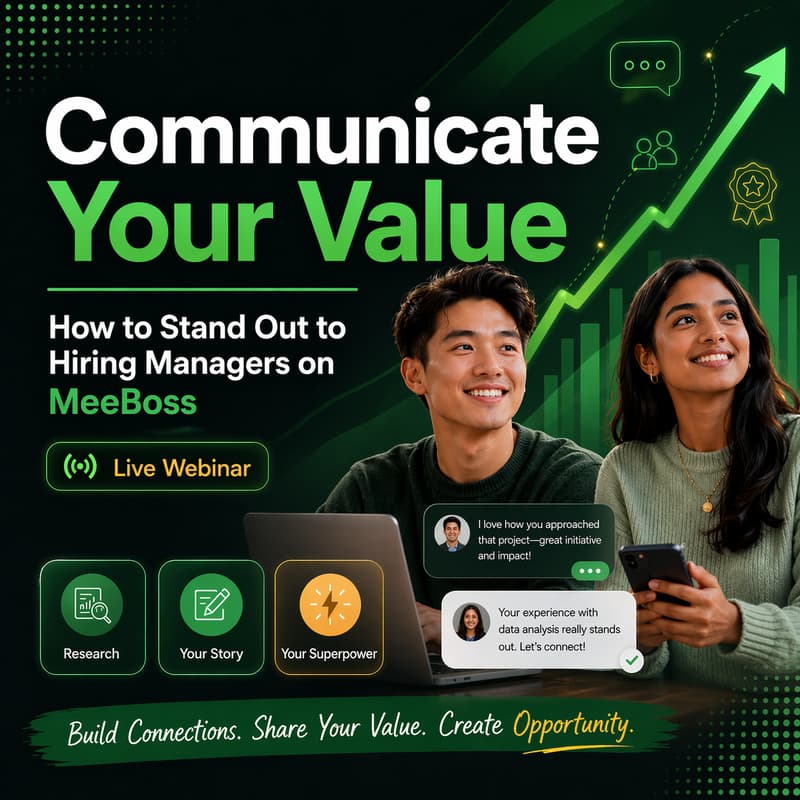 Cover Image for Communicate Your Value: How to Stand Out to Hiring Managers on MeeBoss