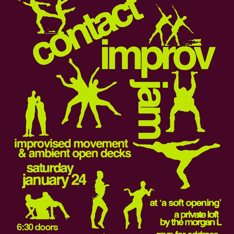 Cover Image for contact improv jam (& ambient open decks)