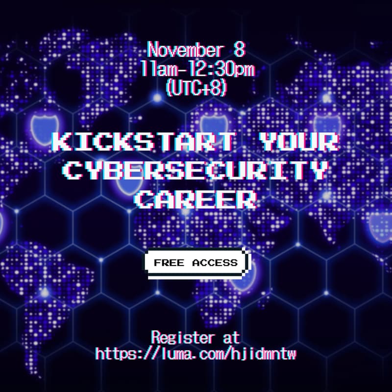 Cover Image for Kickstart Your Cybersecurity Career: Insider Tips, Networking Secrets & Skill Boosts