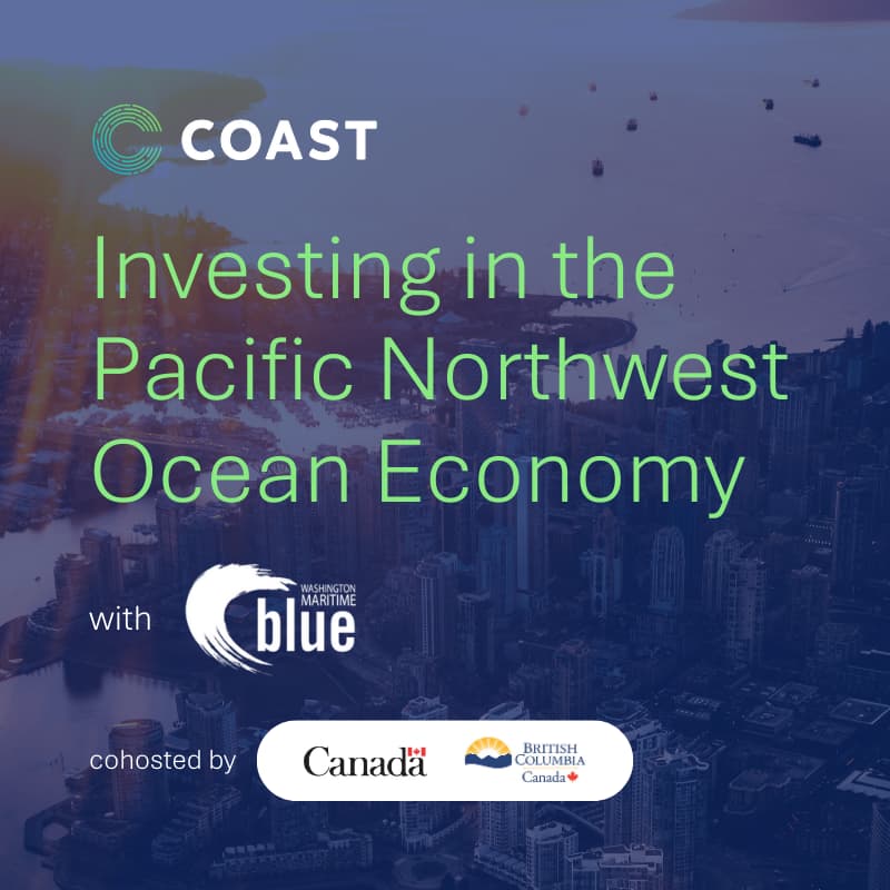 Cover Image for Investing in the Pacific Northwest Ocean Economy: Private Roundtable & Investor Lunch