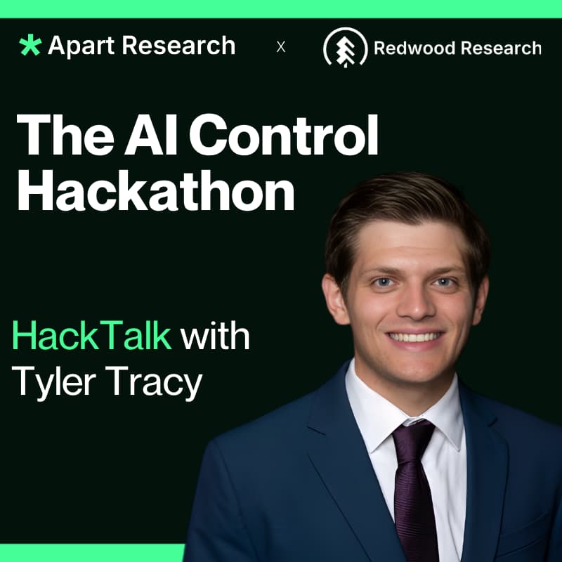 Cover Image for HackTalk: Tyler Tracy - Open Problems in AI Control (Session 2)