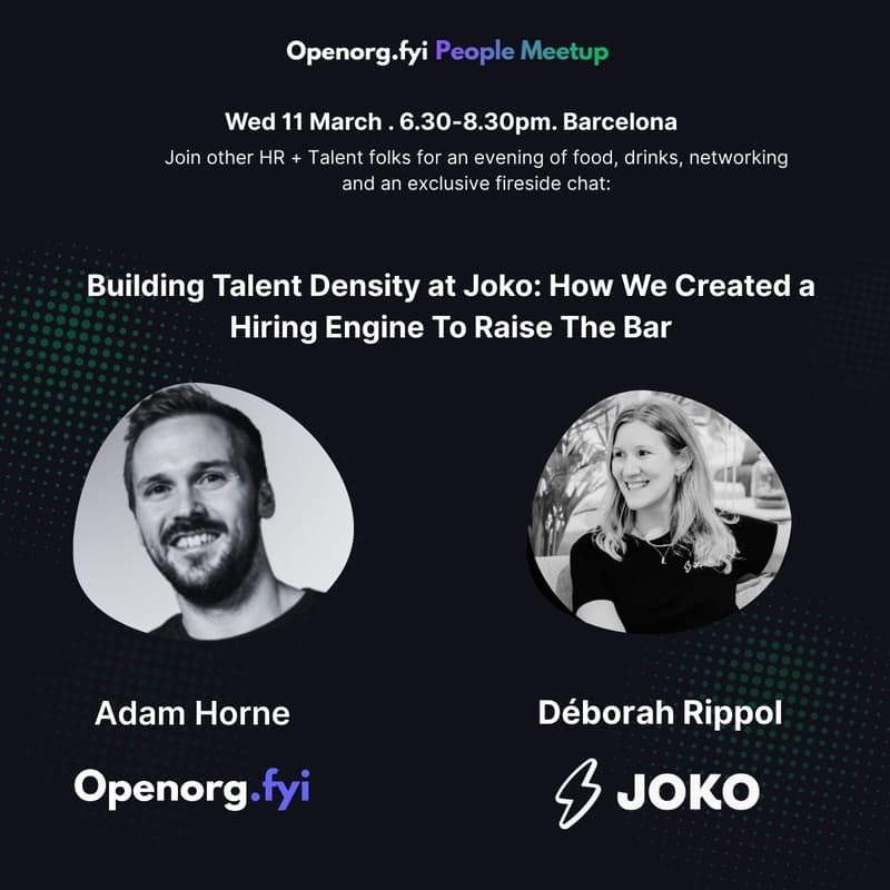 Cover Image for Open Org x Joko People Meetup & Fireside Chat: Building Talent Density At Joko