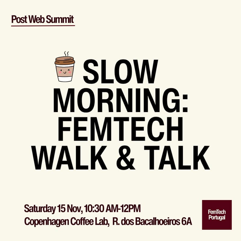 Cover Image for Post Web Summit Slow Morning: FemTech Walk & Talk