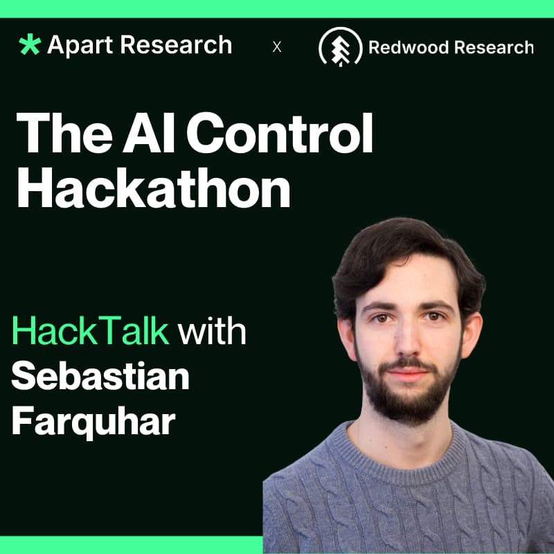 Cover Image for HackTalk: Sebastian Farquhar - AI Control and Reward Hacking