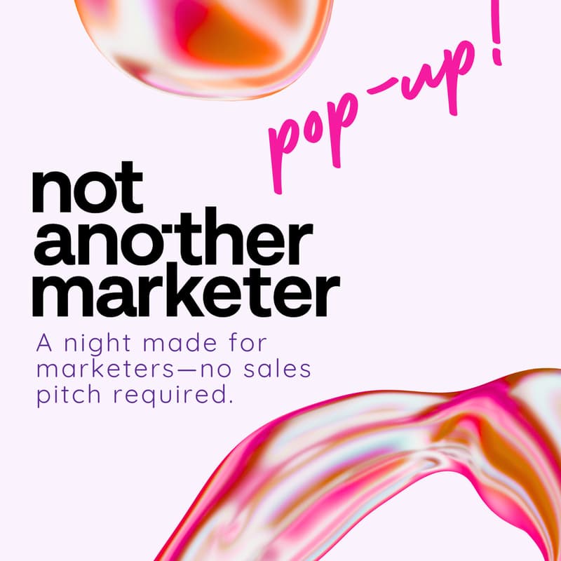 Cover Image for Not another marketer. Pop-Up!