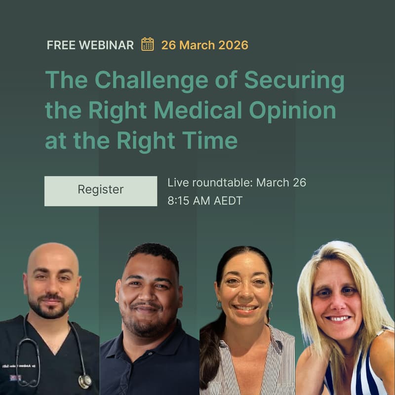 Cover Image for Securing the Right Medical Opinion Following a Workplace Injury - Industry Roundtable Webinar