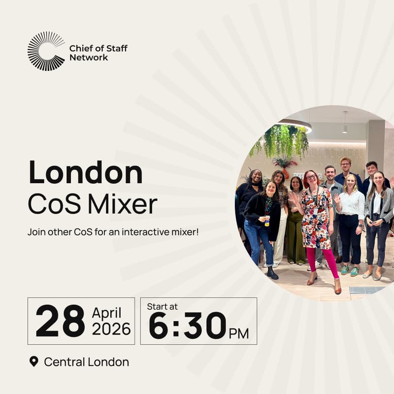 Cover Image for Chief of Staff London Mixer(Apr 28)