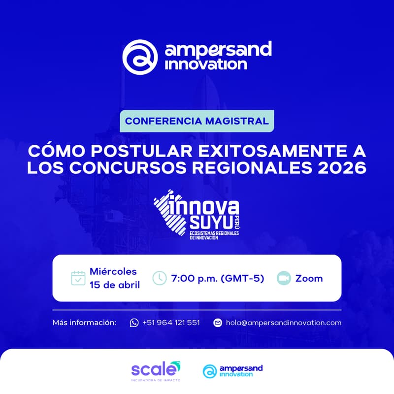 Cover Image for Conferencia Magistral: Cómo Postular Exitosamente a los Concursos Regionales InnovaSuyu 2026