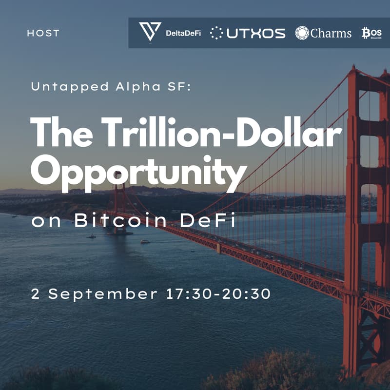Cover Image for Untapped Alpha SF: Unlocking Bitcoin DeFi