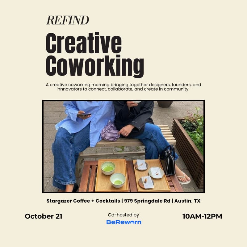 Cover Image for Creative Co-Working hosted by REFIND × BeReworn