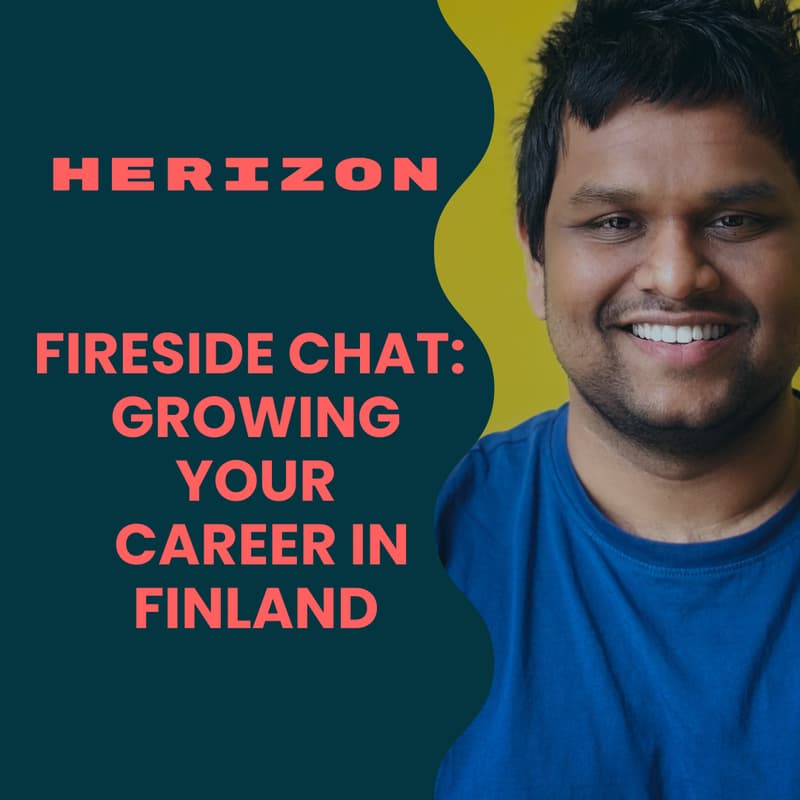 Cover Image for Herizon Fireside chat: Growing your career in Finland with Dinuka Lankaloka