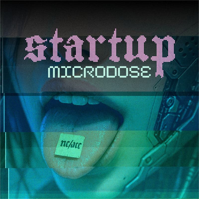 Cover Image for Startup Microdose
