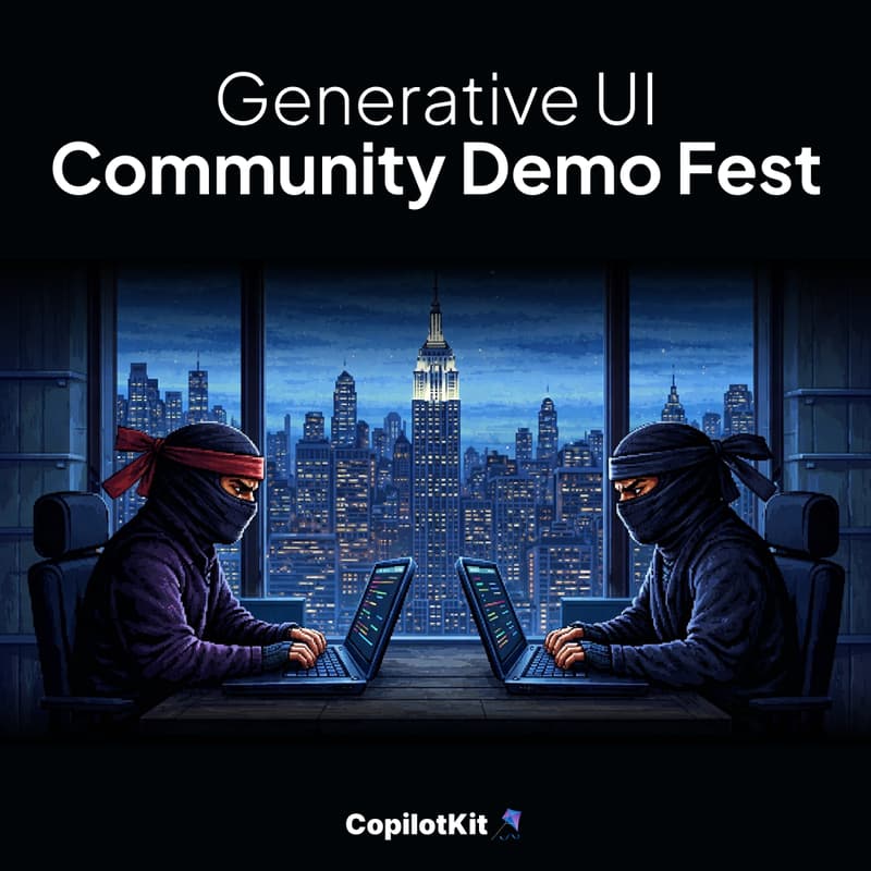 Cover Image for Generative UI Community Demo Fest (Virtual)