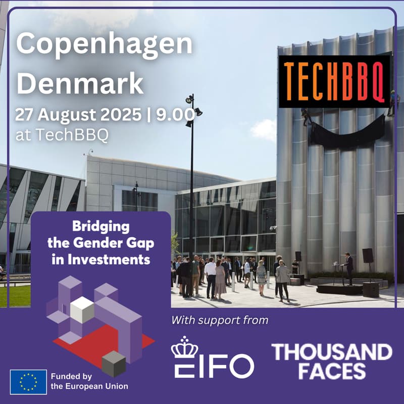 Cover Image for 🇩🇰 COPENHAGEN, TechBBQ: Bridging the Gender Gap in Investments | Workshop