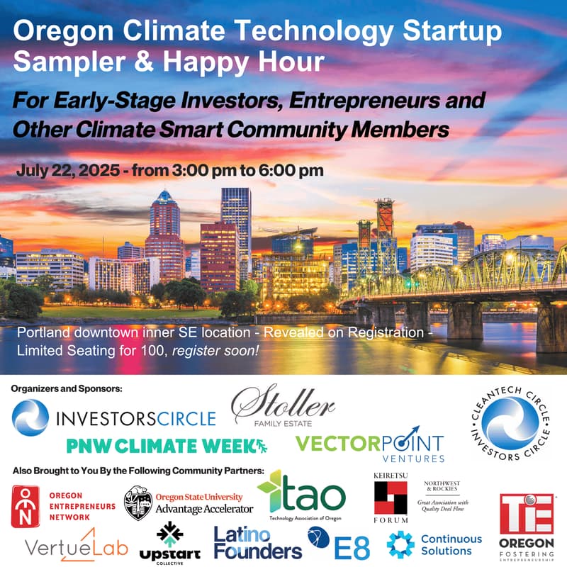 Cover Image for Oregon Climate Technology Startup Sampler & Happy Hour – For Early-stage Investors, Entrepreneurs and Other Climate Smart Community Members