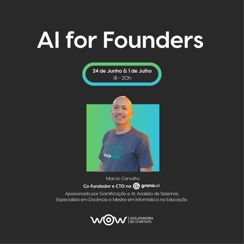 Cover Image for AI for Founders com Marcio Carvalho