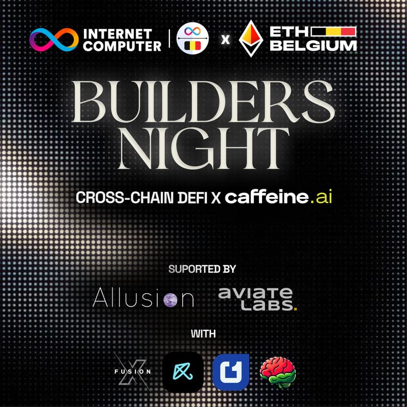 Cover Image for Builders Night: Cross-Chain DeFi x Caffeine.ai