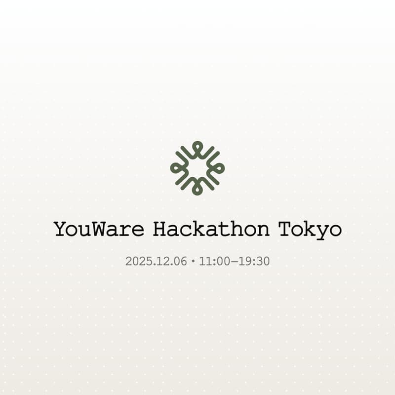 Cover Image for YouWare Hackathon Tokyo