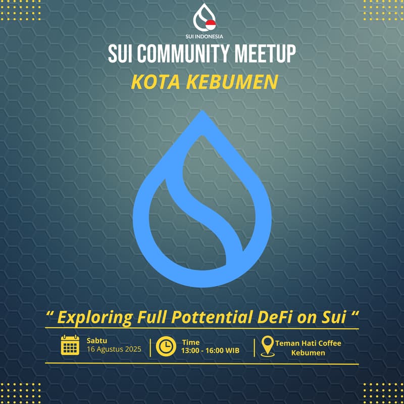 Cover Image for Sui Community Meetup Kebumen - Unlocking Full Pottential DeFi on Sui